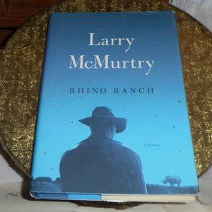 Book - Larry McMurtry -  "Rhino Ranch"